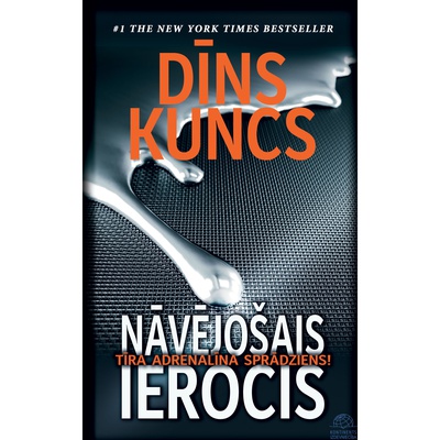  Dīns Kuncs. Nāvējošais ierocis